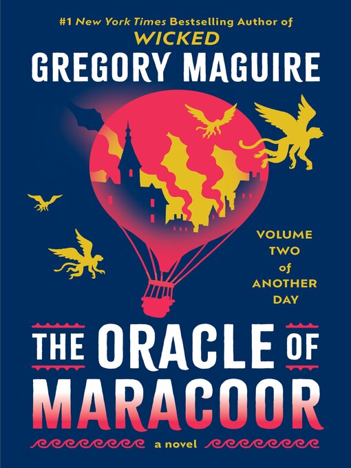 Title details for The Oracle of Maracoor by Gregory Maguire - Available